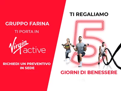 Gruppo Farina e Virgin Active: un binomio vincente per il tuo benessere!